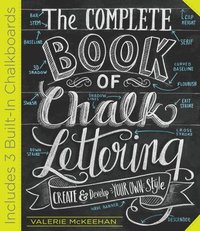 bokomslag The Complete Book of Chalk Lettering