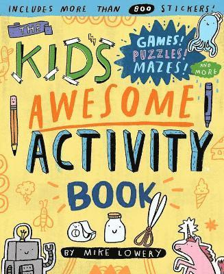 The Kid's Awesome Activity Book 1