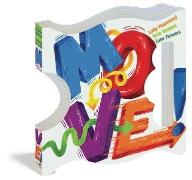 Lolly Hopwood, Luke Flowers, YoYo Kusters - Move!, Kartonnage