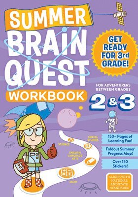 Summer Brain Quest: Between Grades 2 & 3 1