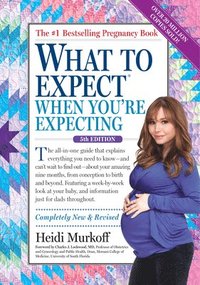 bokomslag What to Expect When You're Expecting: (Updated in 2024)