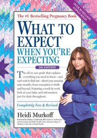 bokomslag What to Expect When You're Expecting: (Updated in 2025)