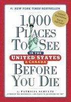 1,000 Places to See in the United States and Canada Before You Die 1