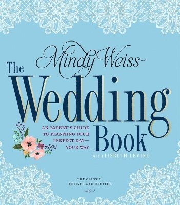 Lisbeth Levine, Mindy Weiss - Wedding Book, Häftad