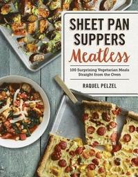 bokomslag Sheet Pan Suppers Meatless