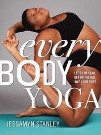 bokomslag Every Body Yoga