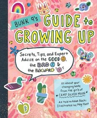 bokomslag Bunk 9's Guide to Growing Up