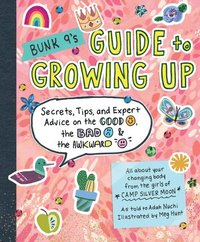 bokomslag Bunk 9's Guide to Growing Up