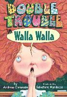 Andrew Clements - Double Trouble in Walla Walla, Inbunden