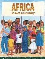 bokomslag Africa Is Not a Country