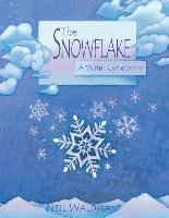 bokomslag The Snowflake: A Water Cycle Story