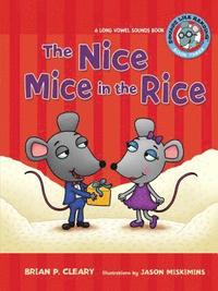 bokomslag #3 the Nice Mice in the Rice: A Long Vowel Sounds Book