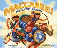 bokomslag Maccabee! The Story of Hanukkah