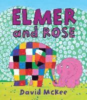 bokomslag Elmer and Rose