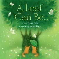 Laura Purdie Salas - A Leaf Can Be..., Inbunden