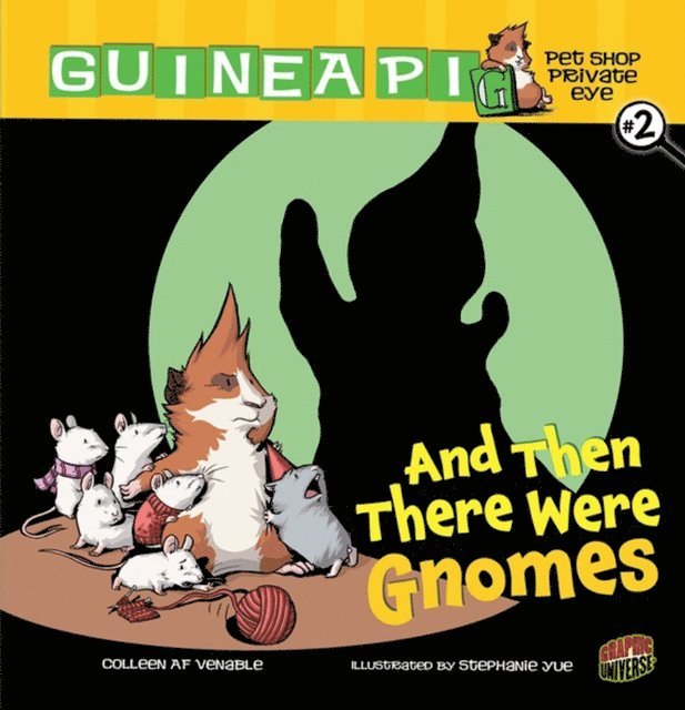Colleen AF Venable - And Then There Were Gnomes: Book 2, Häftad