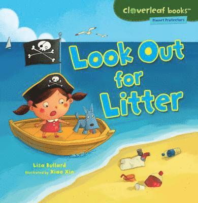 Lisa Bullard - Look Out for Litter, Häftad