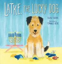 bokomslag Latke, the Luck Dog