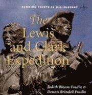 bokomslag The Lewis and Clark Expedition