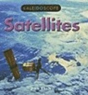 Dan Elish - Satellites, Inbunden
