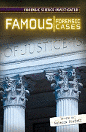 Rebecca Stefoff - Famous Forensic Cases, Inbunden
