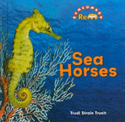 Trudi Trueit - Sea Horses, Inbunden. Tillgänglighet: Tillfälligt slut