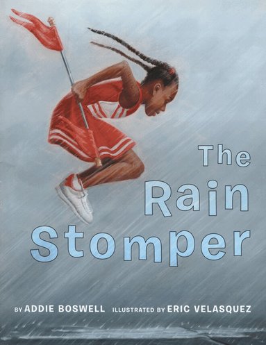 Addie Boswell - Rain Stomper, Inbunden