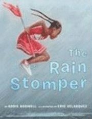 The Rain Stomper 1