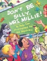 bokomslag Don't Be Silly, Mrs. Millie!