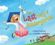 Last Day of Kindergarten
