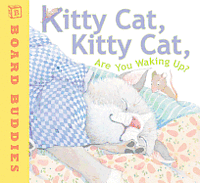 Kitty Cat, Kitty Cat, Are You Waking Up?