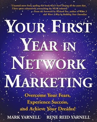 Mark Yarnell, Rene Reid Yarnell - Your First Year in Network Marketing, Häftad