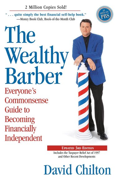 David Chilton - Wealthy Barber, Updated 3rd Edition, Häftad