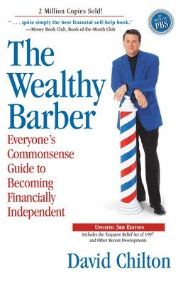 David Chilton - Wealthy Barber, Updated 3rd Edition, Häftad