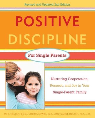 bokomslag Positive Discipline for Single Parents