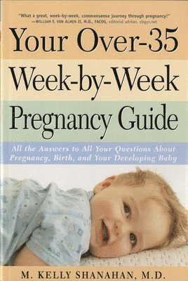 Your Over-35 Week-by-Week Pregnancy Guide 1