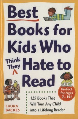 Best Books for Kids Who (Think They) Hate to Read 1