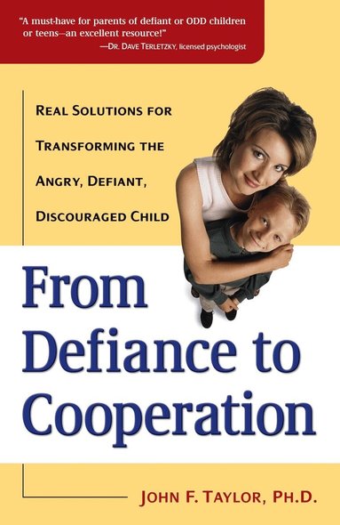 John F. Taylor - From Defiance to Cooperation, Häftad
