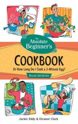 The Absolute Beginner's Cookbook, Revised 3rd Edition 1