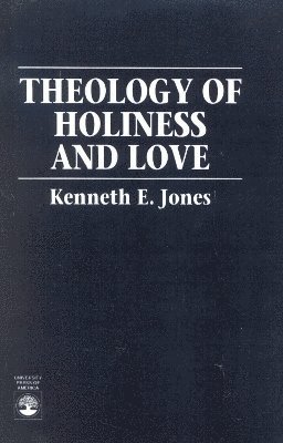 Theology of Holiness and Love 1