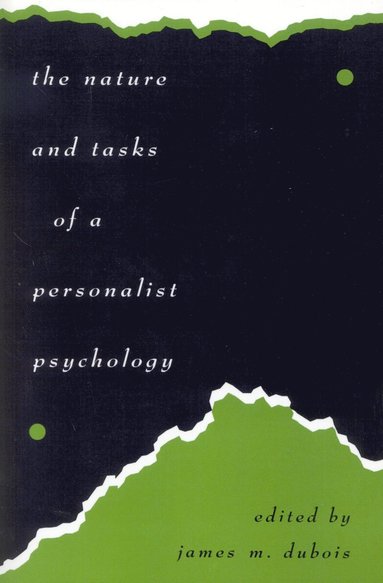 bokomslag Nature and Tasks of a Personalist Psychology
