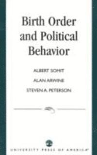 bokomslag Birth Order and Political Behavior