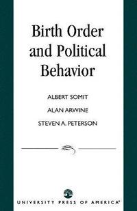 bokomslag Birth Order and Political Behavior