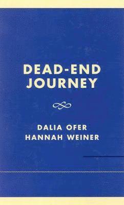 Dead-End Journey 1
