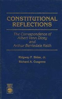 bokomslag Constitutional Reflections