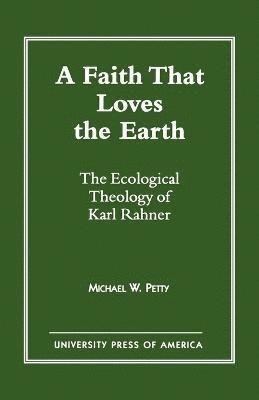 A Faith that Loves the Earth 1