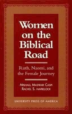 Women on the Biblical Road 1