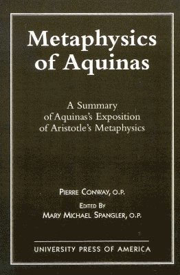 Metaphysics of Aquinas 1