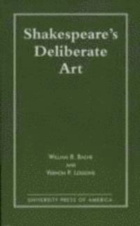 Shakespeare's Deliberate Art 1