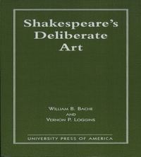 bokomslag Shakespeare's Deliberate Art